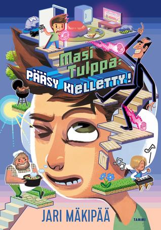 Masi Tulppa: Pääsy kielletty! (Masi Tulppa, #1)