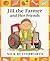 Jill the farmer and her fri...