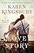 Love Story by Karen Kingsbury