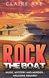 Rock the Boat by Claire Rye