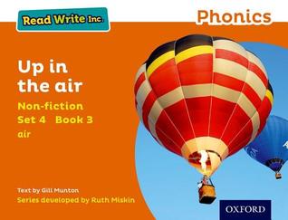 Read Write Inc. Phonics: Orange Set 4 Non-Fiction 3 Up in the Air