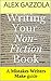 Writing Your Non-Fiction Book by Alex Gazzola