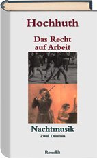 Das Recht auf Arbeit / Nachtmusik: Zwei Dramen