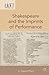 Shakespeare and the Imprints of Performance (History of Text Technologies)