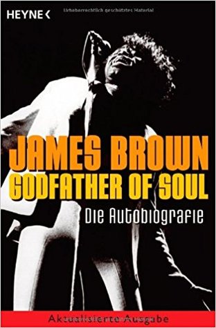 Godfather of soul - Die Autobiografie
