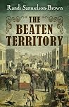 The Beaten Territory