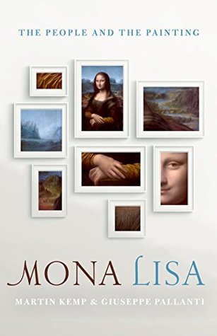Mona Lisa: The People and the Painting (Hardcover)