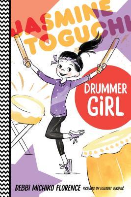 Jasmine Toguchi, Drummer Girl (Hardcover)