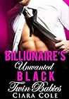 Billionaire's Unwanted Black Twin Babies