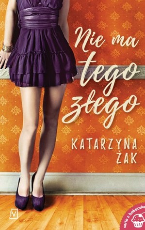 Nie ma tego złego (Paperback)