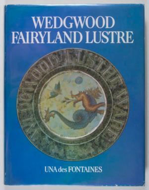 Wedgwood Fairyland Lustre: The Work of Daisy Makei (Hardcover)