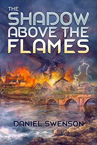 The Shadow Above The Flames (ebook)