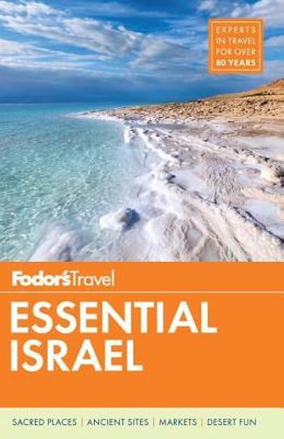 Fodor's Essential Israel (Full-color Travel Guide)
