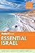Fodor's Essential Israel by Fodor's Travel Publications...