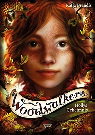 Hollys Geheimnis (Woodwalkers, #3)