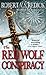 The Red Wolf Conspiracy by Robert V.S. Redick