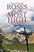 Roses for the Most High by Ronnie Smith