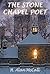 The Stone Chapel Poet by H. Alan McCall