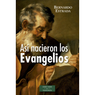 Así nacieron los evangelios (Paperback)