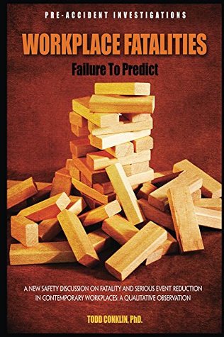 Workplace Fatalities: Failure to Predict (Kindle Edition)
