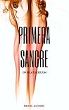 Primera Sangre by Israel Alonso