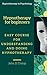 Hypnotherapy for beginners : Easy course for understanding and doing hypnotherapy (Hypnotherapy in Psychology)
