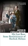 His Last Bow by Arthur Conan Doyle