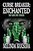 Curse Breaker Enchanted (Curse Breaker #1)