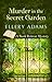 Murder in the Secret Garden (A Book Retreat Mystery)