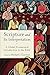 Scripture and Its Interpretation: A Global, Ecumenical Introduction to the Bible