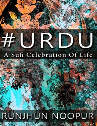 URDU- A SUFI CELEBRATION OF LIFE