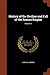 History of the Decline and Fall of the Roman Empire; Volume IV