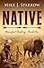 Native (Manifest Destiny, #1)