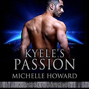 Kyele's Passion (A World Beyond #4)