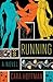 Running (Thorndike Press Large Print Reviewers' Choice)