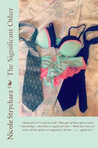 The Significant Other (The Relationship Quo, #4)