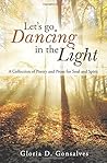 Let’s Go Dancing in the Light