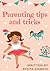 Parenting Tips and Tricks
