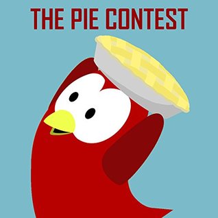The Pie Contest (Kindle Edition)
