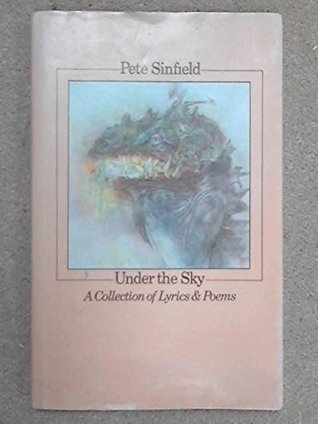 Under the Sky : a Collection of Lyrics and Poems (Paperback)