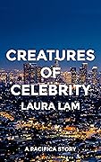 Creatures of Celebrity