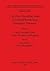 The First Neolithic Sites in Central/South-East European Transect Volume I: Early Neolithic Sites on the Territory of Bulgaria (BAR International)