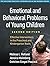 Emotional and Behavioral Problems of Young Children: Effective Interventions in the Preschool and Kindergarten Years (The Guilford Practical Intervention in the Schools Series)