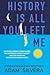 History Is All You Left Me by Adam Silvera
