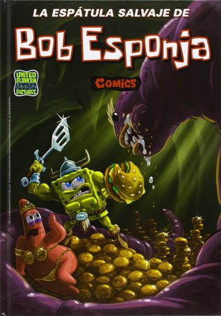 Bob Esponja  - Número 7.La Espátula Salvaje De Bob Esponja