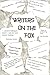 Writers on the Fox: A Short...