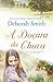 A Doçura da Chuva by Deborah  Smith