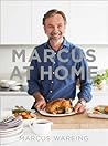 Marcus at Home by Marcus Wareing