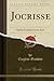Jocrisse: Opéra Comique en un Acte (Classic Reprint) (French Edition)
