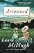 Arrowood: A Novel